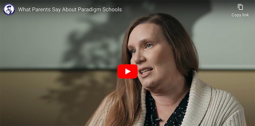 What Parents Say About Paradigm.